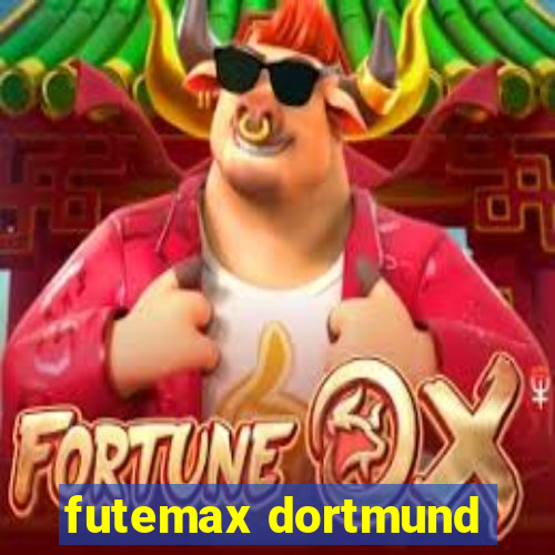 futemax dortmund